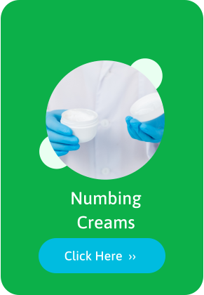 Numbing  Creams Click Here  ››